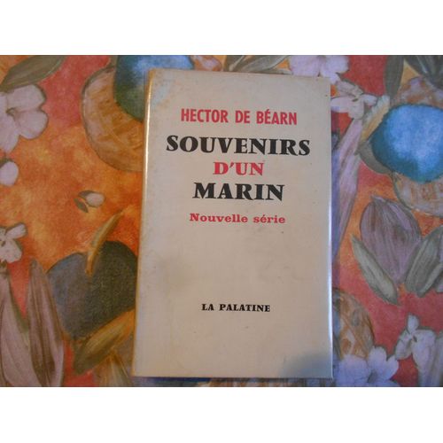 Souvenirs D'un Marin Nouvelle Série