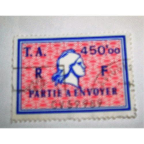 Timbre Amende A 450 Fr Oblitere Tres Rare Partie A Envoyer