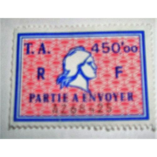 Timbre Amende A 450 Fr Neuf Sans Gomme Tres Rare Partie A Envoyer
