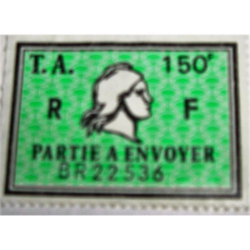 Timbre Amende A 150 Fr  Neuf Sans Gomme Tres Rare Partie A Envoyer