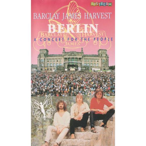 Barclay James Harvest - Berlin A Concert For The People