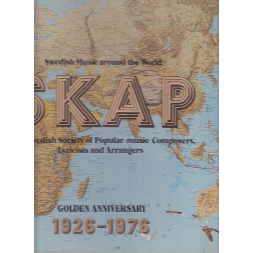 Skap Golden Anniversary 1926-1976 Swedish Music Around The World