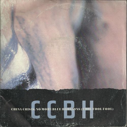 No More Blue Horizons (China Crisis) 3'47  /  No Ordinary Lover (China Crisis) 3'13 