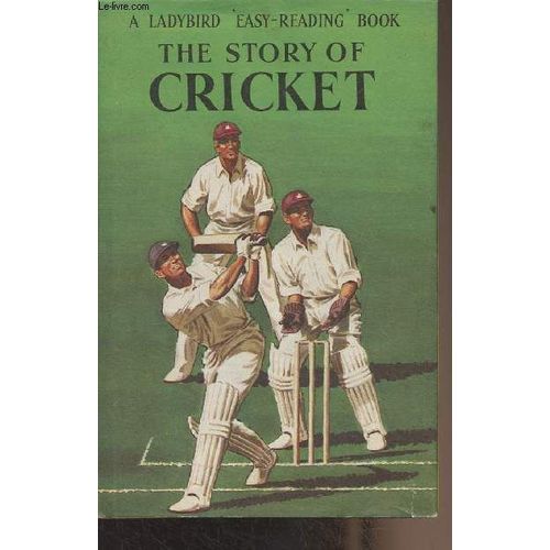 The Story Of Cricket - A Ladybird Easy-Reading Book Series 606c