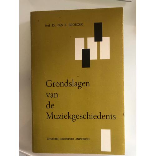 Grondslagen Van De Muziekgeschiedenis