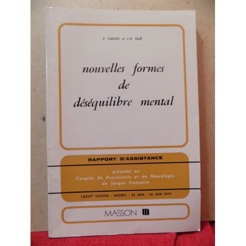 Nouvelles Formes De Déséquilibre Mental