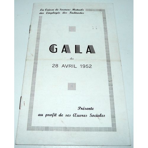 71 Le Creusot Gala Du 28 Avril 1952 Programme Avec Autographes;Armand Mestral,André Verchuren,Jacqueline Villaret,Pierre Nival 
