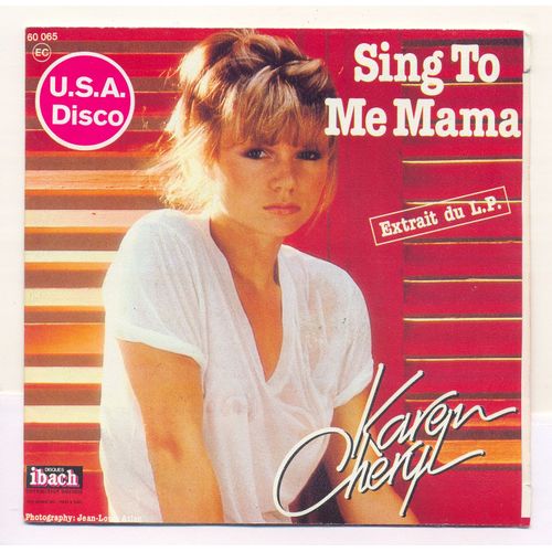 45 Tours - Karen Cheryl - Sweet Melody /// Sing To Me Mama