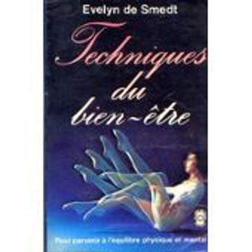 Techniques Du Bien-Être.