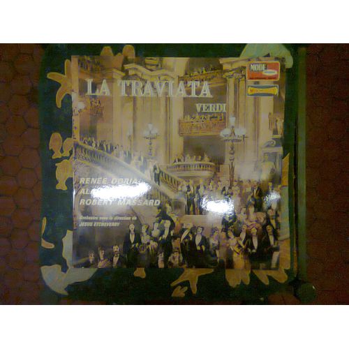 La Traviata  - Verdi - Renee Doria - Alain Vanzo - Robert Massard - Edition  Mode  Disques - Lot De Un  Disque Vinyl 