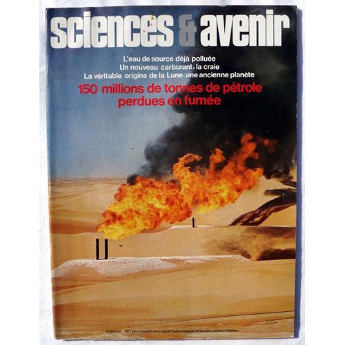Sciences & Avenir - Avril 1977 - N° 362 - Dossier : L'explosion De La Vie.