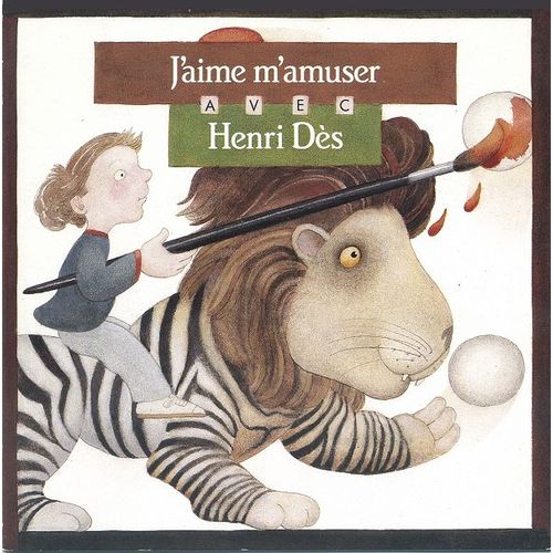 J'aime M'amuser Avec Henri Des