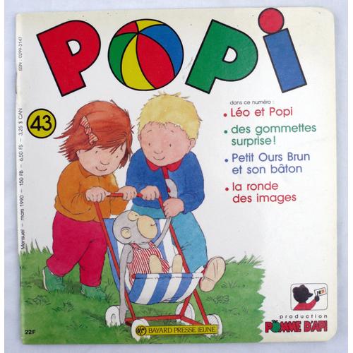 Popi N° 43 - Léo & (Et) Popi - Mars 1990 - Petit Ours Brun Et Son Bâton - La Ronde Des Images.