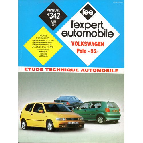 Revue Technique L'expert Automobile N° 342 Volkswagen Polo Depuis 1995