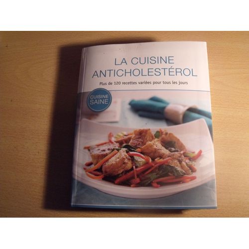 La Cuisine Anticholestérol