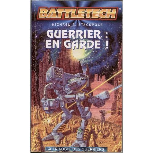La Trilogie Des Guerriers N° 1 - Guerrier, En Garde !