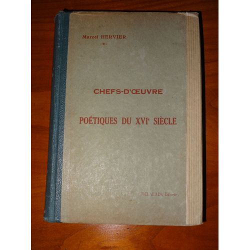 Chefs D'oeuvre Poétiques Du Xvième Siècle