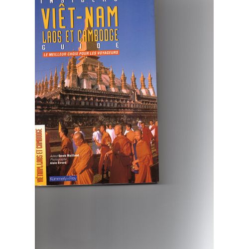 Viet-Nam, Laos Et Cambodge
