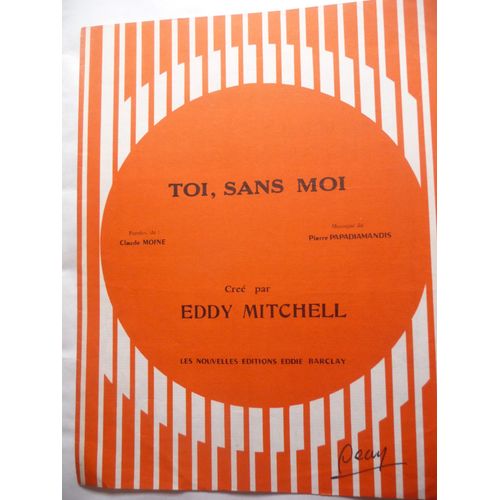 Toi, Sans Moi   Eddy Mitchell