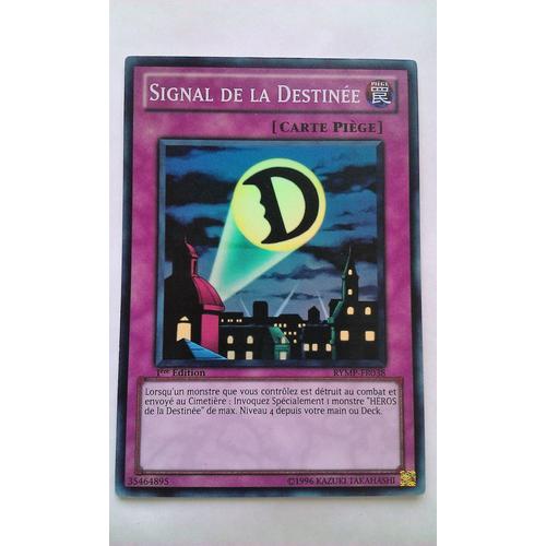 Carte Yu Gi Oh Signal De La Destinée Rymp-Fr038 Super Rare 1ère Edition (Carte Piège)