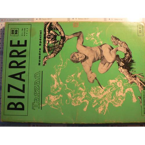 Bizarre "Spécial Tarzan"  N° 29 /30