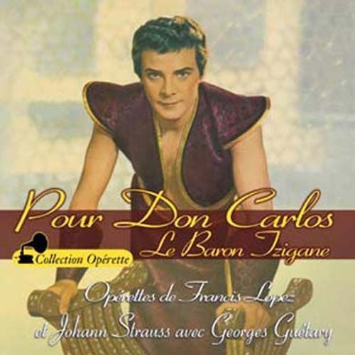 Pour Don Carlos, Le Baron Tzigane