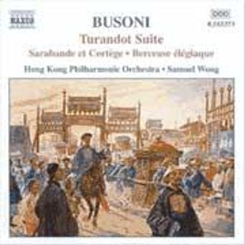 Turandot Suite, Sarabande Et Cortège, Berceuse Élégiaque