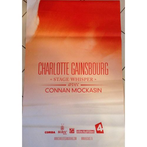 Charlotte Gainsbourg - Stage Whisper - Affiche / Poster Envoi En Tube