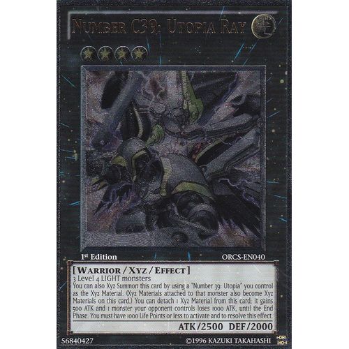 Carte Yu-Gi-Oh - Number C39:Utopia Ray -Orcs-En040 ( Numéro C39 : Utopia Ray -Orcs-Fr040 ) - Ultimate Rare - 1st Ed - Anglaise -