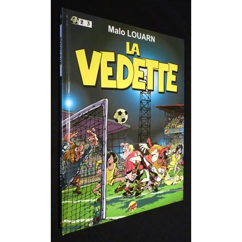 La Vedette, Tome 1