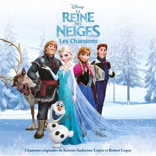 La Reine Des Neiges : Les Chansons