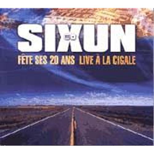 Sixun Fête Ses 20 Ans : Live À La Cigale