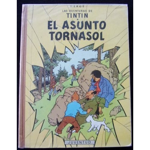 Las Aventuras De Tintin : El Asunto Tornasol , 3eme Édition 1968