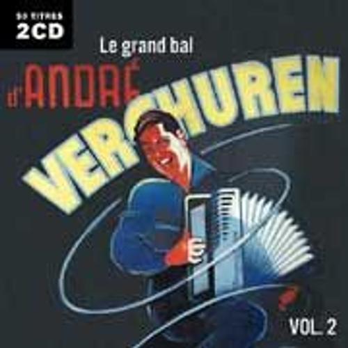 Le Grand Bal De Verchuren Vol. 2 - Coffret 2 Cd - 50 Titres