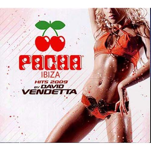 Pacha Ibiza Hits 2009 By David Vendetta