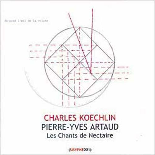 Koechlin;Les Chants De Nectair [CD]
