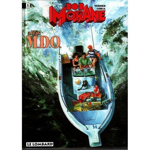 Bob Morane Tome 30 - Alias Mdo