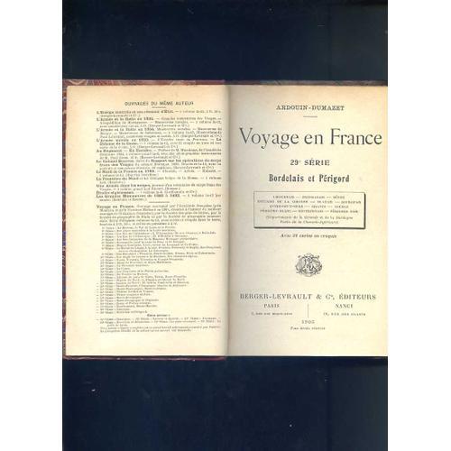 Voyage En France. 29è Série. Bordelais Et Périgord