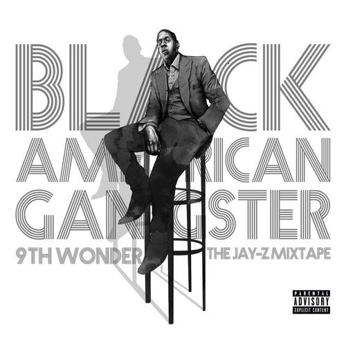 The Jay-Z Mixtape - Black American Gangster