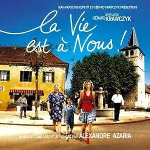 La Vie Est A Nous (Film De Gerard Krawczyc)