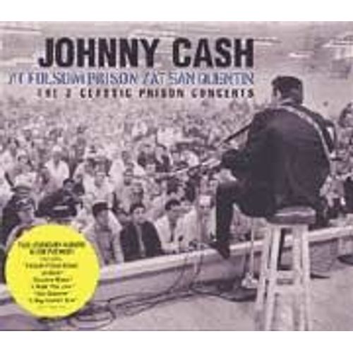 At Folsom Prison - At San Quentin