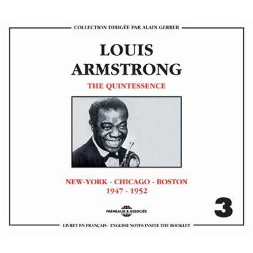 The Quintessence : New York - Chicago - Boston Vol. 3 - 1947-1952