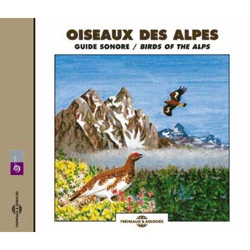 Oiseaux Des Alpes : Guide Sonore