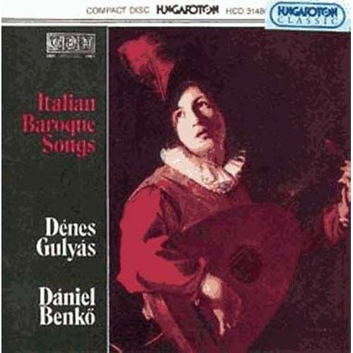 Chansons Baroques Italiennes : Oeuvres De Bottegari, Caccini, Carissimi, Eyck, Falconieri, Gastoldi, Giordani, Mancini, Monteverdi, Veracini