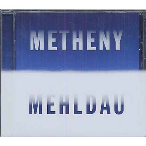 Pat Metheny & Brad Mehldau