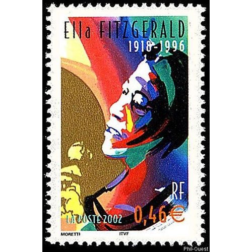 France 2002, Très Beau Timbre Neuf** Luxe Yvert 3503, Les Étoiles Du Jazz, Ella Fitzgerald (1918-1996).