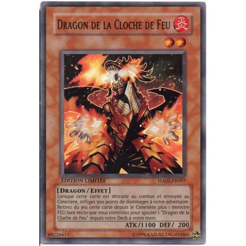Carte Yu-Gi-Oh! - Dragon De La Cloche De Feu - Holo - Ha01-Fr007