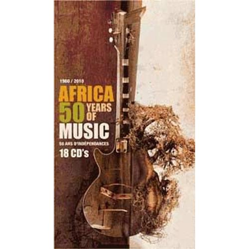 50 Years Of African Music 1960-2010 - 50 Ans D'indépendances