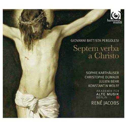 Septem Verba A Christo In Cruce Moriente Prolata : Sept Paroles Du Christ Expirant Sur La Croix