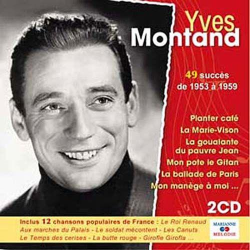 Yves Montand 49 Succes De 1953 À 1959